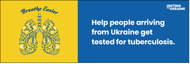 Uniting for Ukraine: Tuberculosis Information and Resources