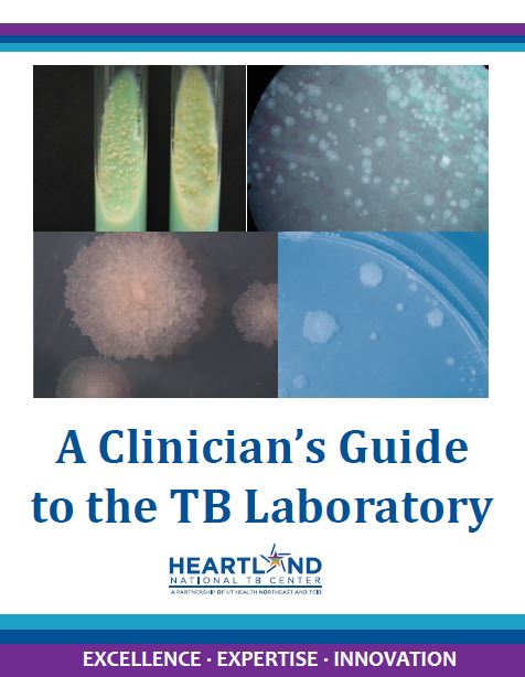 A Clinician's Guide to the TB Laboratory