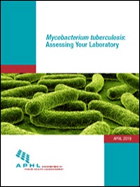 Mycobacterium Tuberculosis: Assessing Your Laboratory