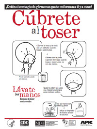 Cubrete al Toser: Deten el Contagio de Germenes que te Enferman a ti y a Otros[Cover Your Cough: Stop the Spread of Germs that Make You and Others Sick]