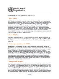 Frequently Asked Questions about  XDR-TB