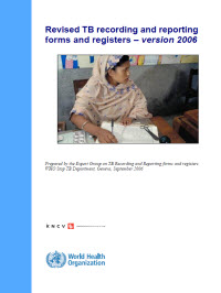 Revised TB Recording and Reporting Forms and Registers