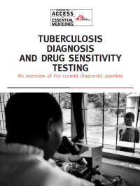 Tuberculosis Diagnosis and Drug Sensitivity Testing: An Overview of the Current Diagnostic Pipeline