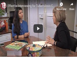 Effective Interviewing for Tuberculosis Contact Investigation: Video and Checklist