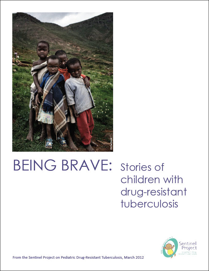 Being Brave: Stories of Children with Drug-Resistant Tuberculosis