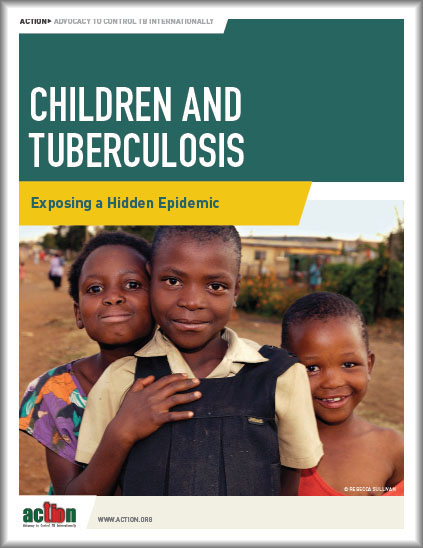 Children and Tuberculosis: Exposing a Hidden Epidemic