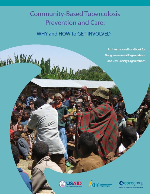 Community-Based Tuberculosis Prevention and Care: Why and How to Get Involved