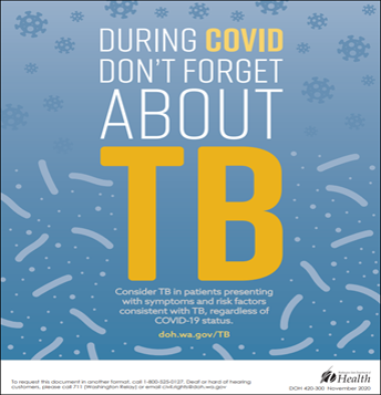 During COVID Don't Forget About TB 