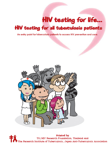 HIV testing for life… HIV testing for all tuberculosis patients