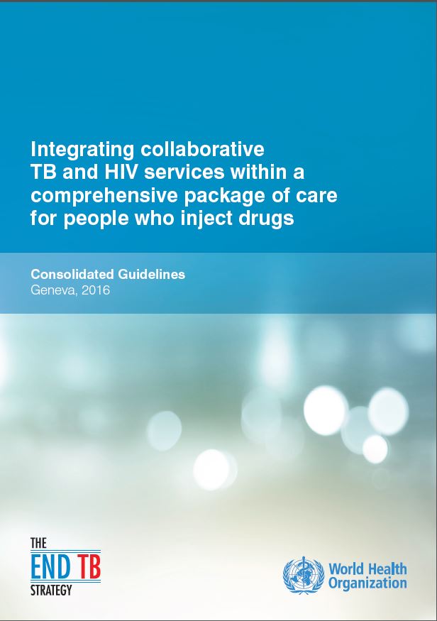 Integrating Collaborative TB and HIV Services within a Comprehensive Package of Care for People who Inject Drugs