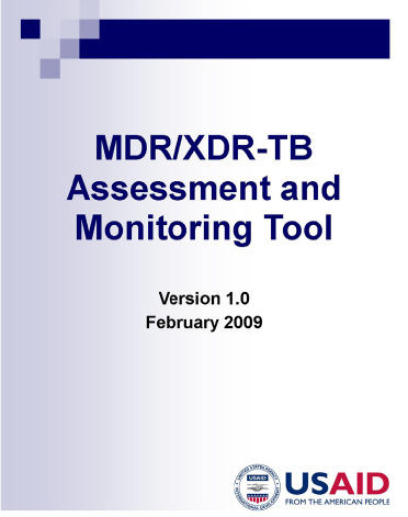 MDR/XDR-TB Assessment and Monitoring Tool