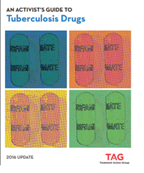 An Activist’s Guide to Tuberculosis Drugs