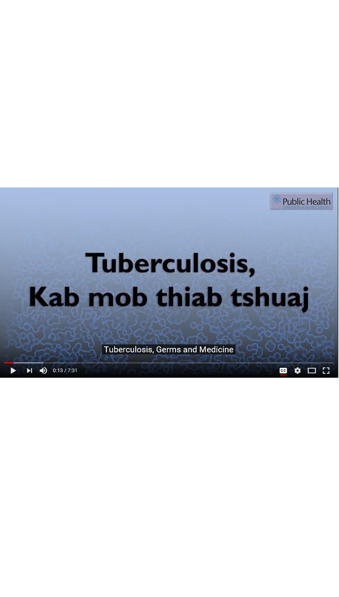 Tuberculosis, Germs, and Medicine