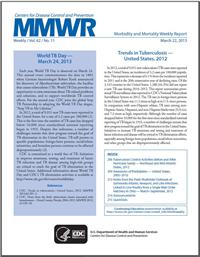 MMWR: Trends in Tuberculosis – United States, 2012