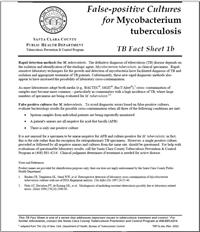 False-Positive Cultures for Mycobaterium Tuberculosis