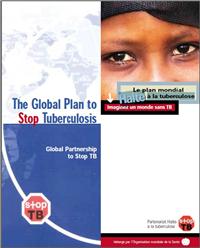 Le plan mondial Halte à la tuberculose
