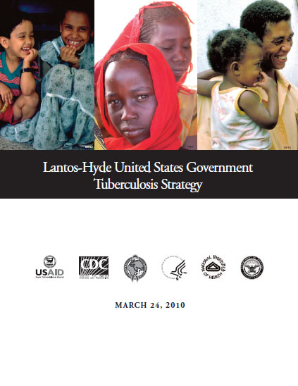 Lantos-Hyde US Government Tuberculosis Strategy