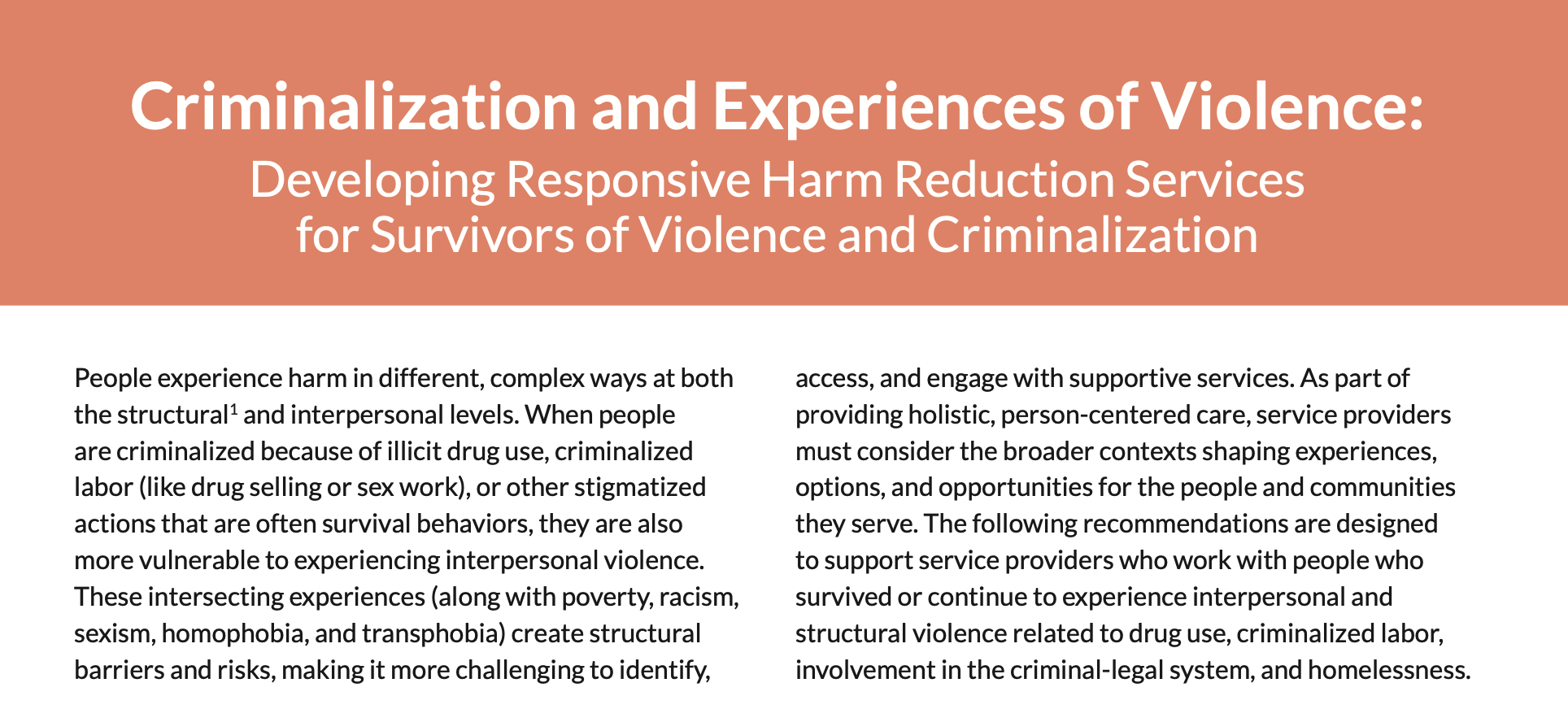 Criminalization and Experiences of Violence: Developing Responsive Harm Reduction Services for Victims of Violence and Criminalization