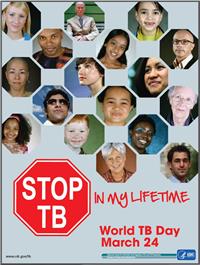 Stop TB in My Lifetime: World TB Day March 24