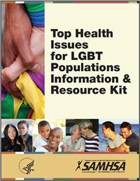Thumbnail image of Top Health Issues for LGBT Populations Information & Resource Kit 