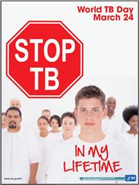 World TB Day March 24: Stop TB in My Lifetime