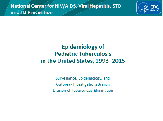 Epidemiology of Pediatric Tuberculosis in the United States, 1993-2015