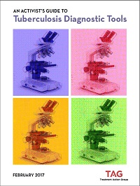 An Activist’s Guide to Tuberculosis Diagnostic Tools 