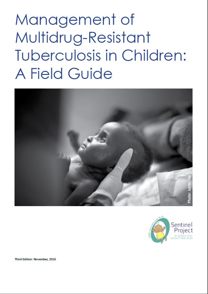 Management of Multidrug-Resistant Tuberculosis in Children: A Field Guide (Third edition)
