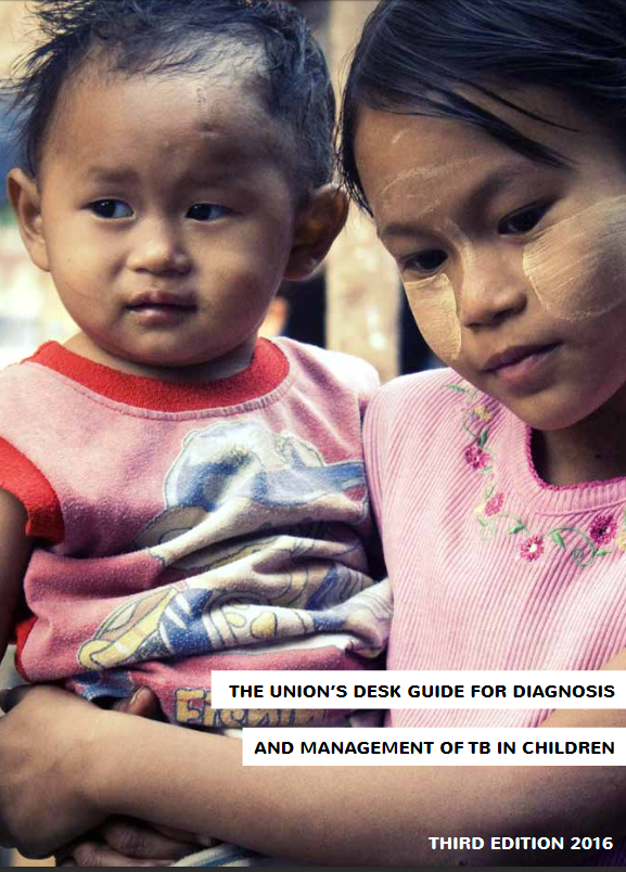 The Union’s Desk Guide for Diagnosis and Management of TB in Children- Asia (3rd Edition)