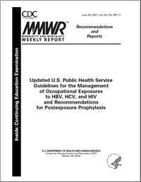 Thumbnail image of MMWR: Updated U.S. Public Health Service Guidelines for the Management of Occupational Exposures to HBV, HCV, and HIV and Recommendations for Postexposure Prophylaxis 