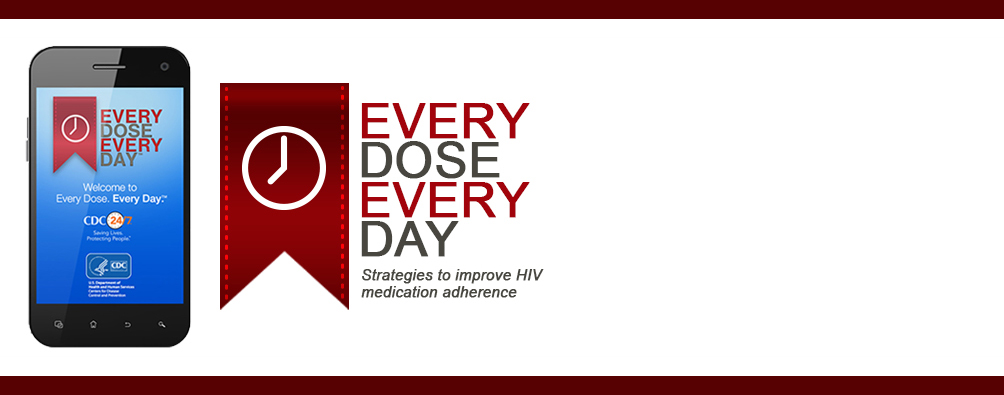 Every Dose, Every Day Toolkit and App