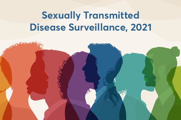 2021 STD Surveillance Report