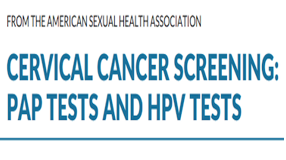 Pap Tests and HPV Tests for Cervical Cancer (PDF)