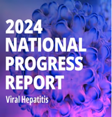 Hepatitis 2024 National Progress Report (Web)