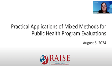 Webinar Recording Titled Practical Applications of Mixed Methods for Public Health Program Evaluations (Web)