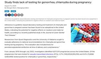 Study Finds Lack of Testing for Gonorrhea, Chlamydia During Pregnancy (Web)