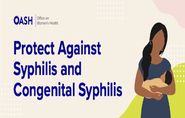 Protect Against Syphilis and Congenital Syphilis (PDF)