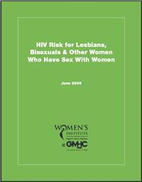 Thumbnail image of HIV Risk for Lesbians, Bisexuals & Other Women Who Have Sex With Women 