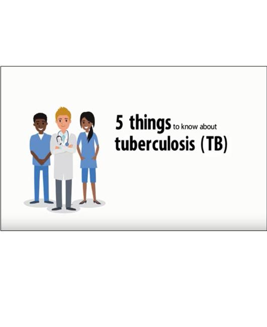  5 Things to Know About Tuberculosis (TB) 