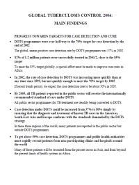 Global Tuberculosis Control 2004: Main Findings: Stop TB Fact Sheet for World TB Day