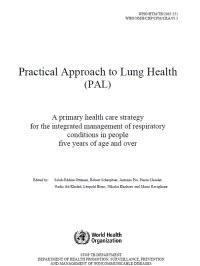  Practical Approach to Lung Health: A Primary Health Care Strategy for the Integrated Management of Respiratory Conditions in People of Five Years of Age and Over 