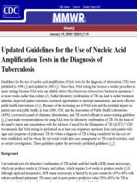  Updated Guidelines for the Use of Nucleic Acid Amplification Tests in the Diagnosis of Tuberculosis. Morbidity and Mortality Weekly Report, 58 (01): 7-10, January 16, 2009. 