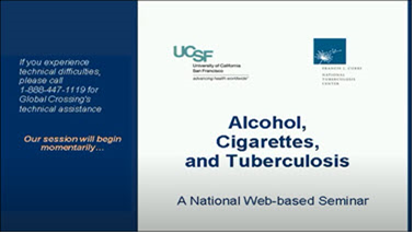 Alcohol, Cigarettes and Tuberculosis. Go to webinar 