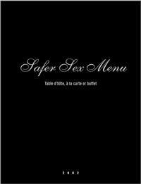 Thumbnail image of Safer Sex Menu: Table d'Hote, a la Carte or Buffet 