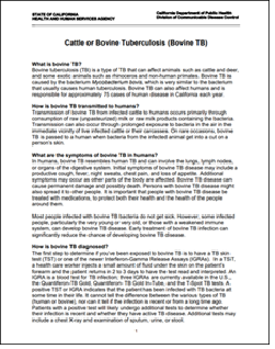 Cattle or Bovine Tuberculosis (Bovine TB).  Go to fact sheet.