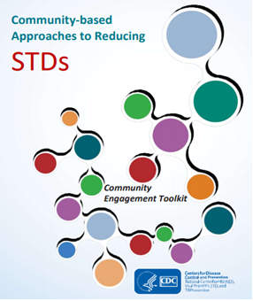 Community-based Approaches to Reducing STDs. Go to toolkit.