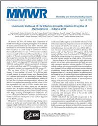 Thumbnail image of MMWR: Community Outbreak of HIV Infection Linked to Injection Drug Use of Oxymorphone - Indiana, 2015 