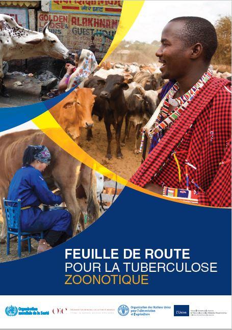 Feuille De Route Pour La Tuberculose Zoonotique [Roadmap for Zoonotic Tuberculosis] 