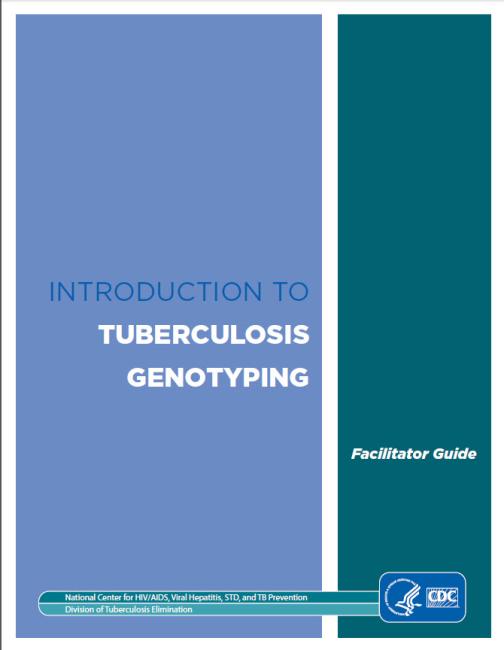  Introduction to Tuberculosis Genotyping 