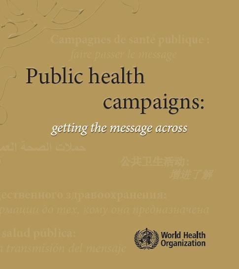  Getting the Message Across: Public Health Campaigns (1948–2008). Go to book